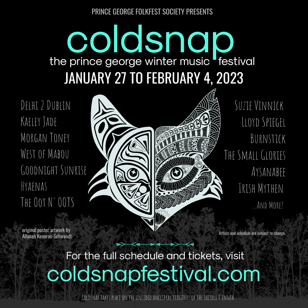 COLDSNAP 2023 - LINEUP AND SCHEDULE ANNOUNCEMENT
We are so pleased to share the Coldsnap 2023 lineup with you! 

Tickets are set to go on sale first thing Monday, so be sure to visit our website - coldsnapfestival.com