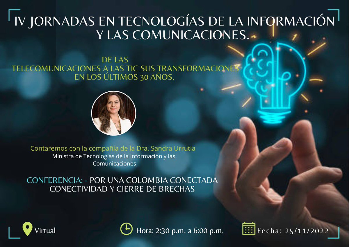 RedInterTvCol's tweet photo. Hoy, en el cierre de las IV Jornadas en Tecnologías de la Información y las Comunicaciones, estará la doctora Sandra Milena Urrutia Pérez.

Hora: 4:00 pm

Siga la transmisión en el siguiente enlace: https://t.co/MJHGNvrzdX

#MinTIC #RITVCOL https://t.co/np9ljeqj2Z