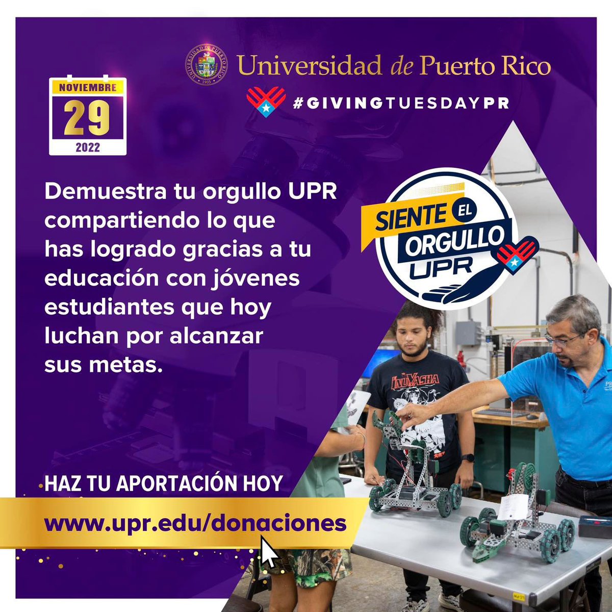 UPR_Oficial's tweet photo. ÚNETE A GIVING TUESDAY Y DONA HOY A LA #UPR | Este próximo 29 de nov se celebra #givingtuesdaypr y te invitamos a escoger tu recinto y a donar a tu @UPR_Oficial . Tu aportación nos ayudará a cumplir metas que serán de beneficio para nuestros estudiantes. 

https://t.co/gYpuZXS8mc https://t.co/ItN5uMzKlS