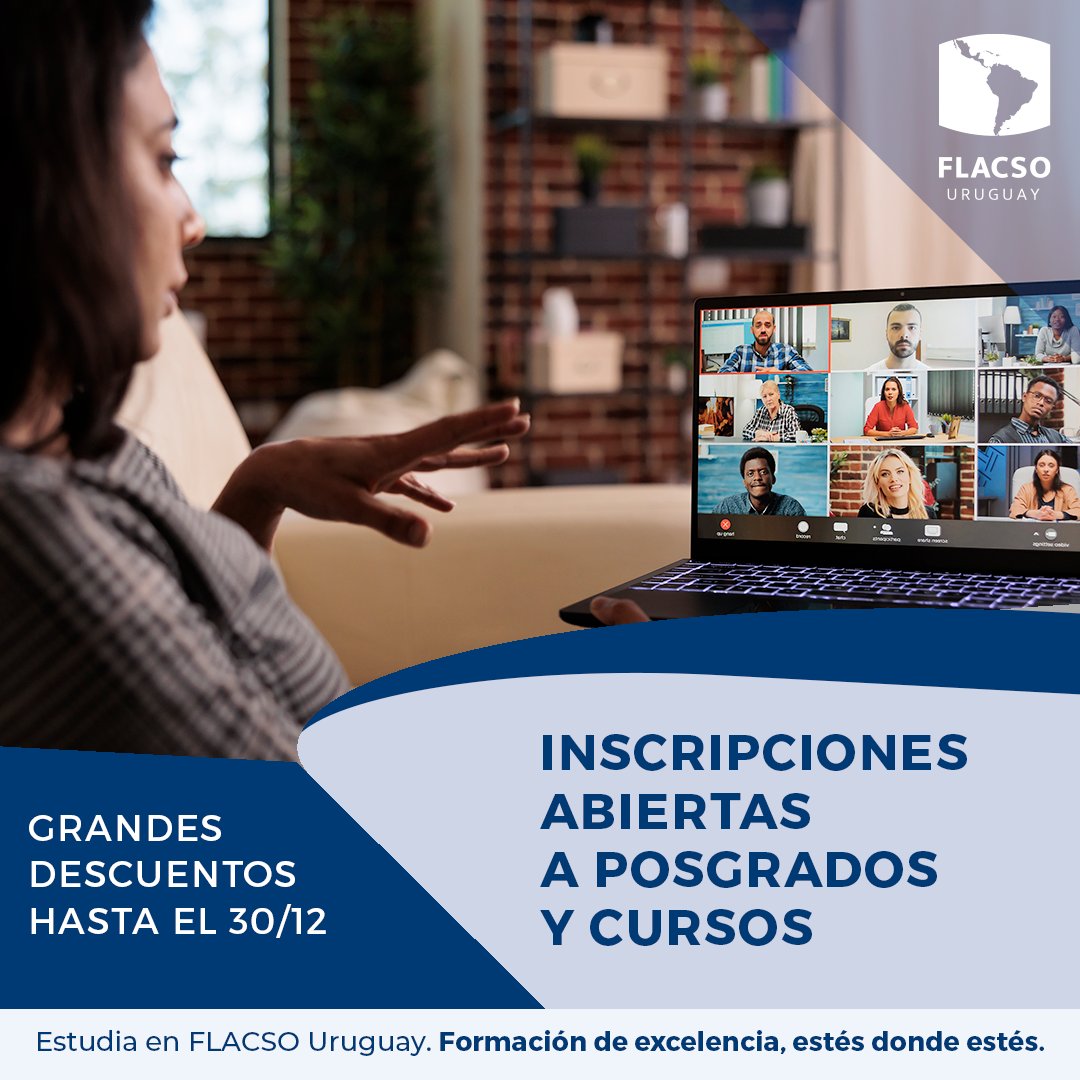 📢¡INSCRIPCIONES ABIERTAS!
Maestrías, diplomas, diplomados de especialización y cursos con perspectiva latinoamericana y de derechos humanos.
Invitamos a conocer nuestra amplia oferta educativa en ciencias sociales.

flacso.edu.uy/web/posgrados/
