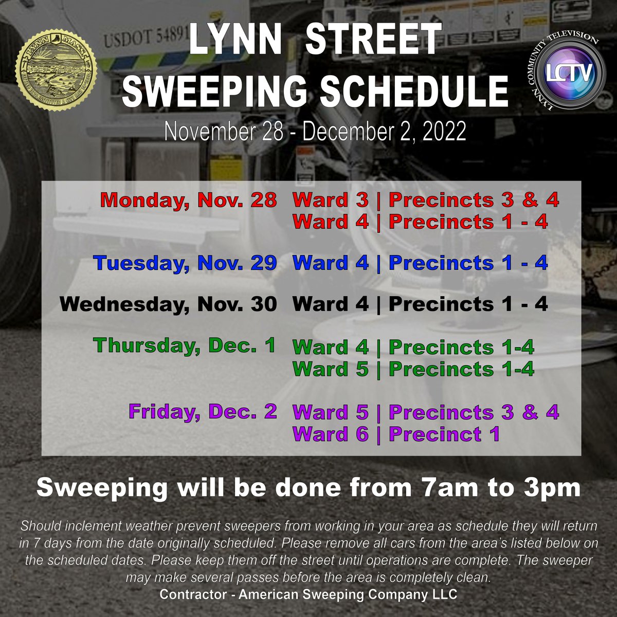 Wards 3-6 will be visited by street sweepers next week.