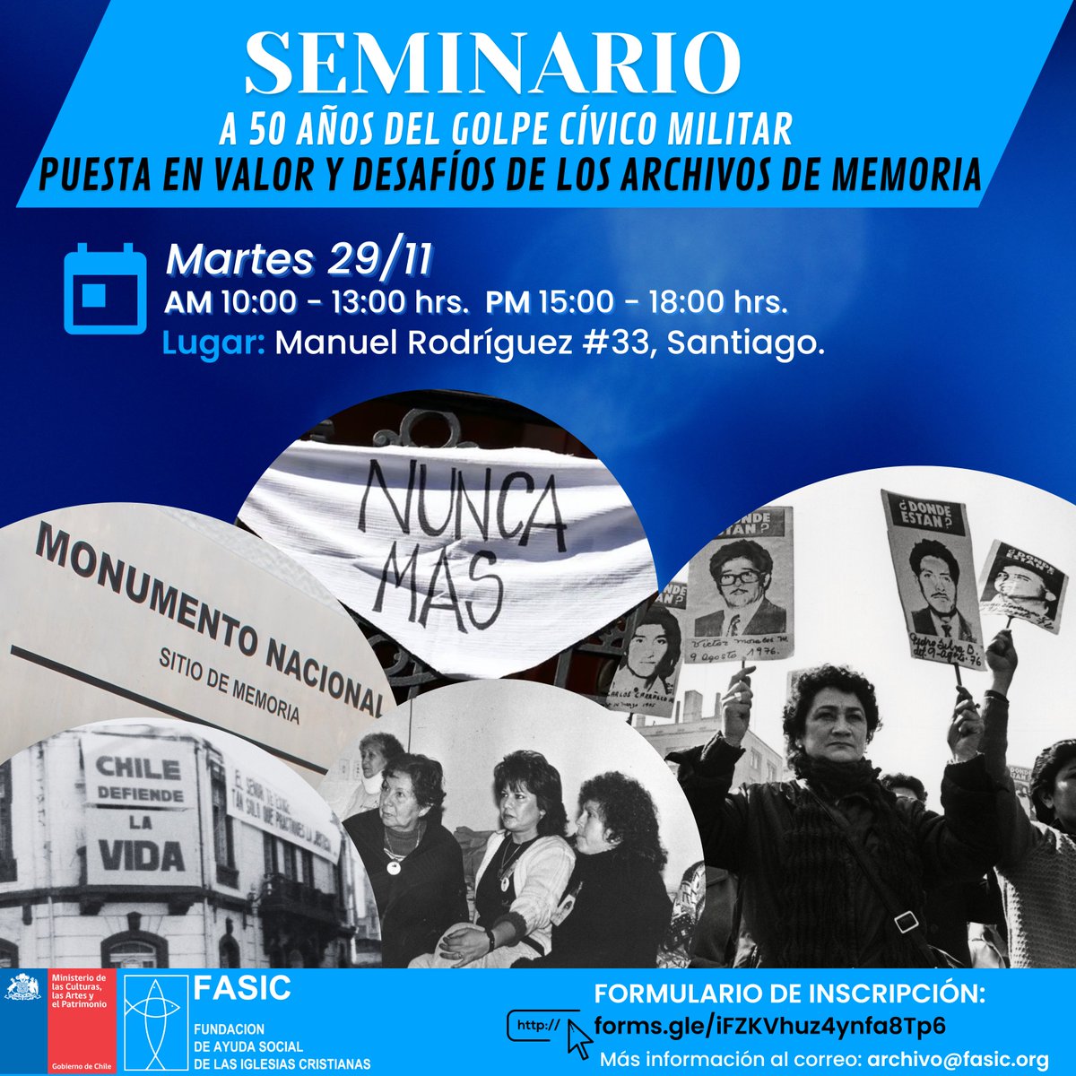 FASICDDHH's tweet image. 📢 En #FASIC te invitamos a ser parte del seminario semipresencial: &quot;A 50 años del Golpe Cívico Militar, Puesta en Valor y Desafíos de los Archivos de Memoria&quot;.
📅 Martes, 29 de noviembre 
AM 10:00 - 13:00 hrs.
PM 15:00 - 18:00 hrs.
Inscríbete aquí: forms.gle/iFZKVhuz4ynfa8…