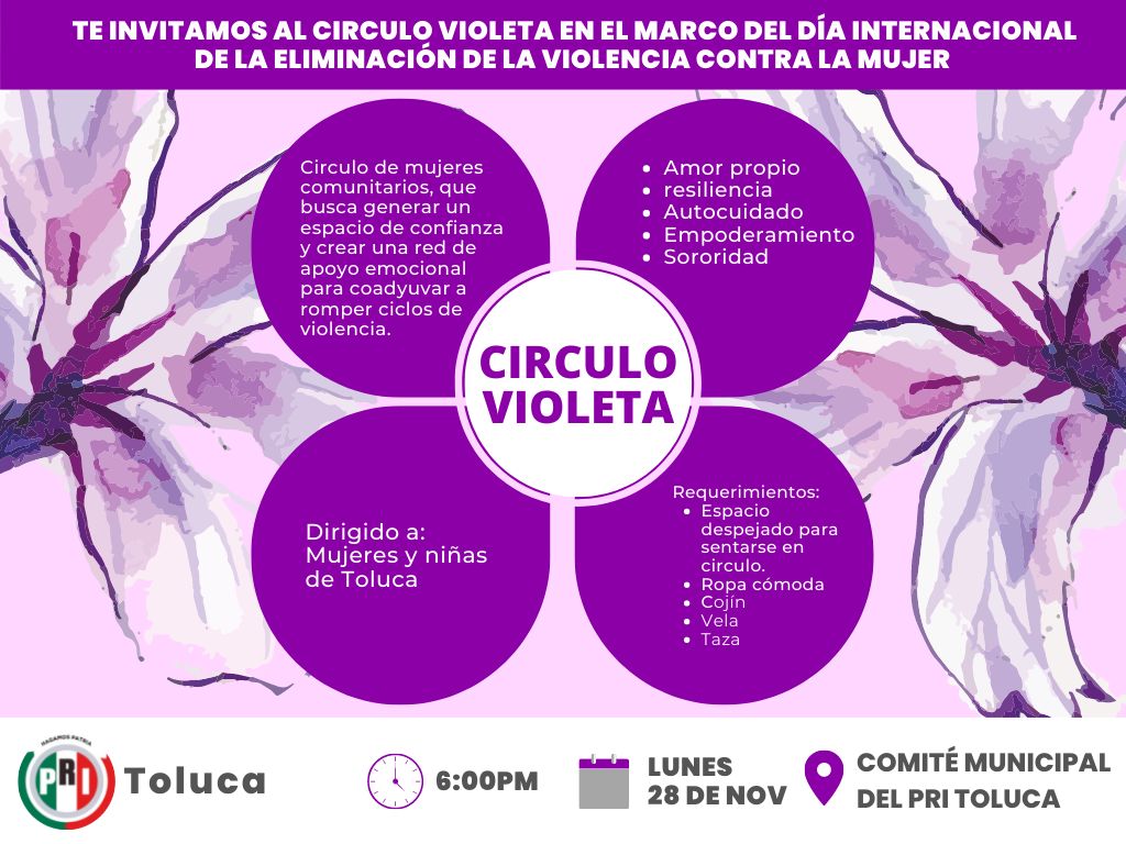 PRIToluca1's tweet photo. Está abierta la invitación a las mujeres toluqueñas para que nos acompañen a participar en el #CirculoVioleta.
Lunes 28 de noviembre 18:00 en las oficinas del Comité Municipal @PRIToluca1 Via Alfredo del Mazo 601, 50075 Toluca, Edo. Méx. https://t.co/7sg75OMPBr