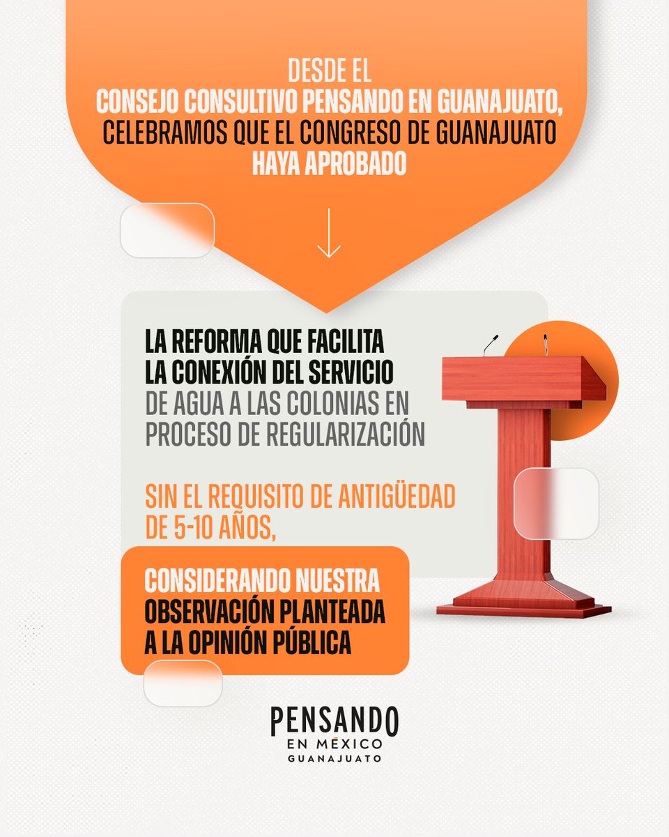 pensandoengto's tweet photo. Desde el Consejo Pensando en Guanajuato, celebramos que el Congreso haya aprobado la reforma que facilita la conexión del servicio de agua a las colonias en proceso de regularización sin requisito de antigüedad de 5-10 años, considerando nuestra observación planteada a la opinión https://t.co/XviT3cagd0
