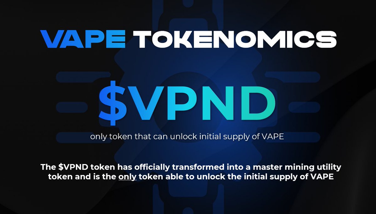 Think we’re focusing on $VAPE? It’s the opposite. 

$VPND is &amp; will always be at the forefront of our decision making.

In this instance it’s becoming a minting token as it’ll be the only way to initially acquire #VAPE on #VaporDex.

Balance of value between the two is important!
