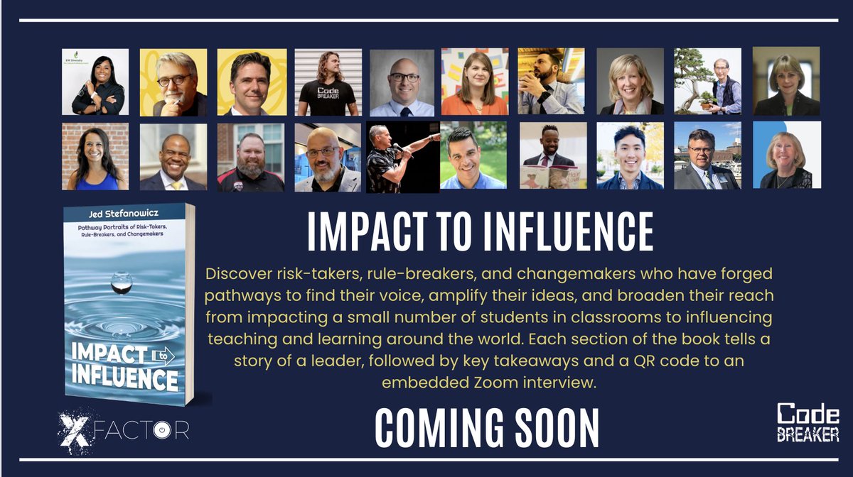 XFactorEdu's tweet photo. COMING SOON from #XfactorEDU
Impact to influence by @Stefanowicz135
Discover risk-takers, rule-breakers, and changemakers who have forged pathways
#Imact #influence #edtech #education #teaching #motivation #inspiration #learning #teachers #knowledge  #learn #business https://t.co/HNiMsQ5Wxz