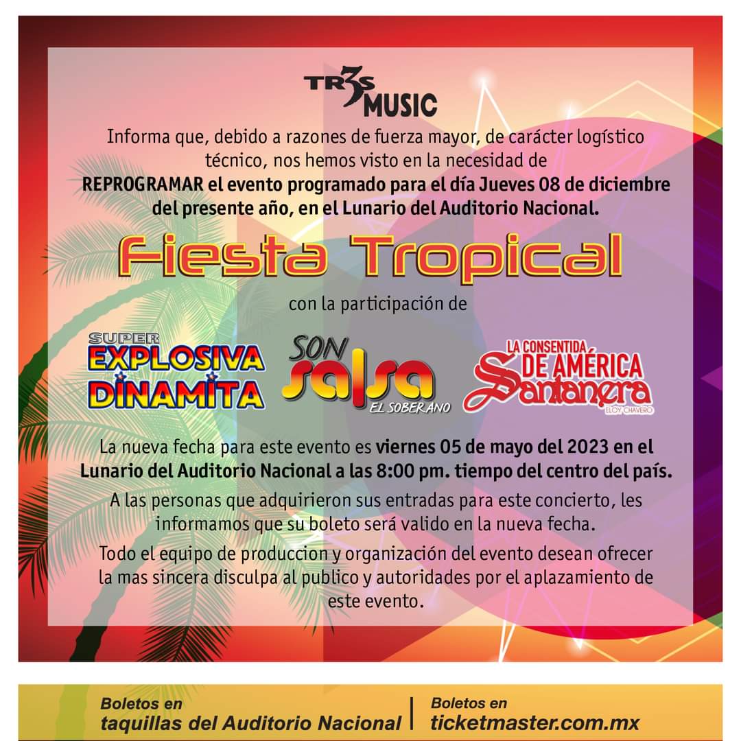 🚨Información Importante🚨 #FiestaTropical  <a href="/LunarioMx/">Lunario</a> <a href="/SonSalsaMXN/">SonSalsa</a> <a href="/SonoraDinamitaM/">Super Explosiva Sonora Dinámita de AM</a> <a href="/SANTANERAMX1/">La Consentida de America Santanera</a>  Re-programacion