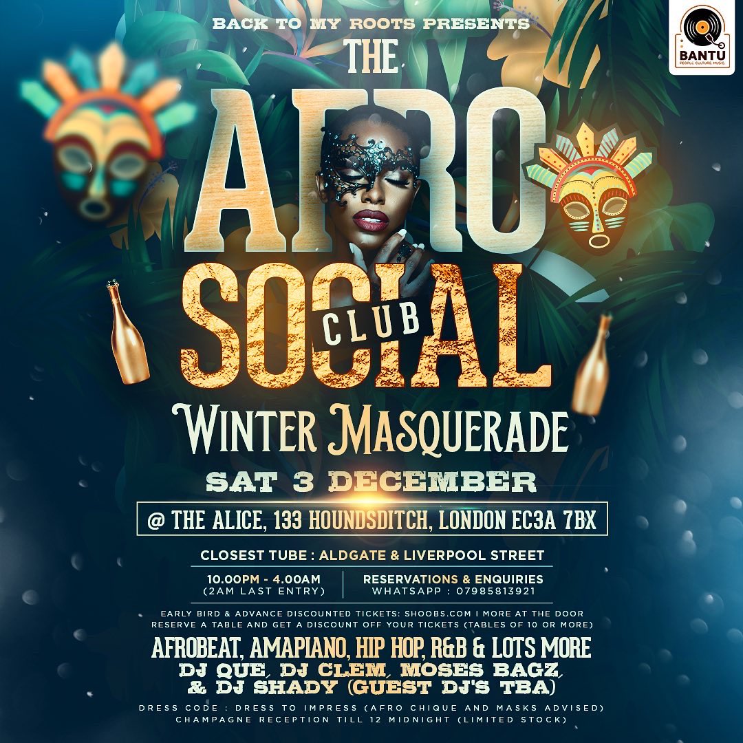 TheBantuGroup's tweet photo. Sat 3 December. Our December Masquerade 🎭🎭

Do you have your tickets yet? 🎟️

We're giving you the chance to win🏅up to 5 complimentary tickets and a bottle of bubbly this weekend until Monday. 

You only need to answer one question - What does Wakanda forever mean? https://t.co/4ndYKeI100