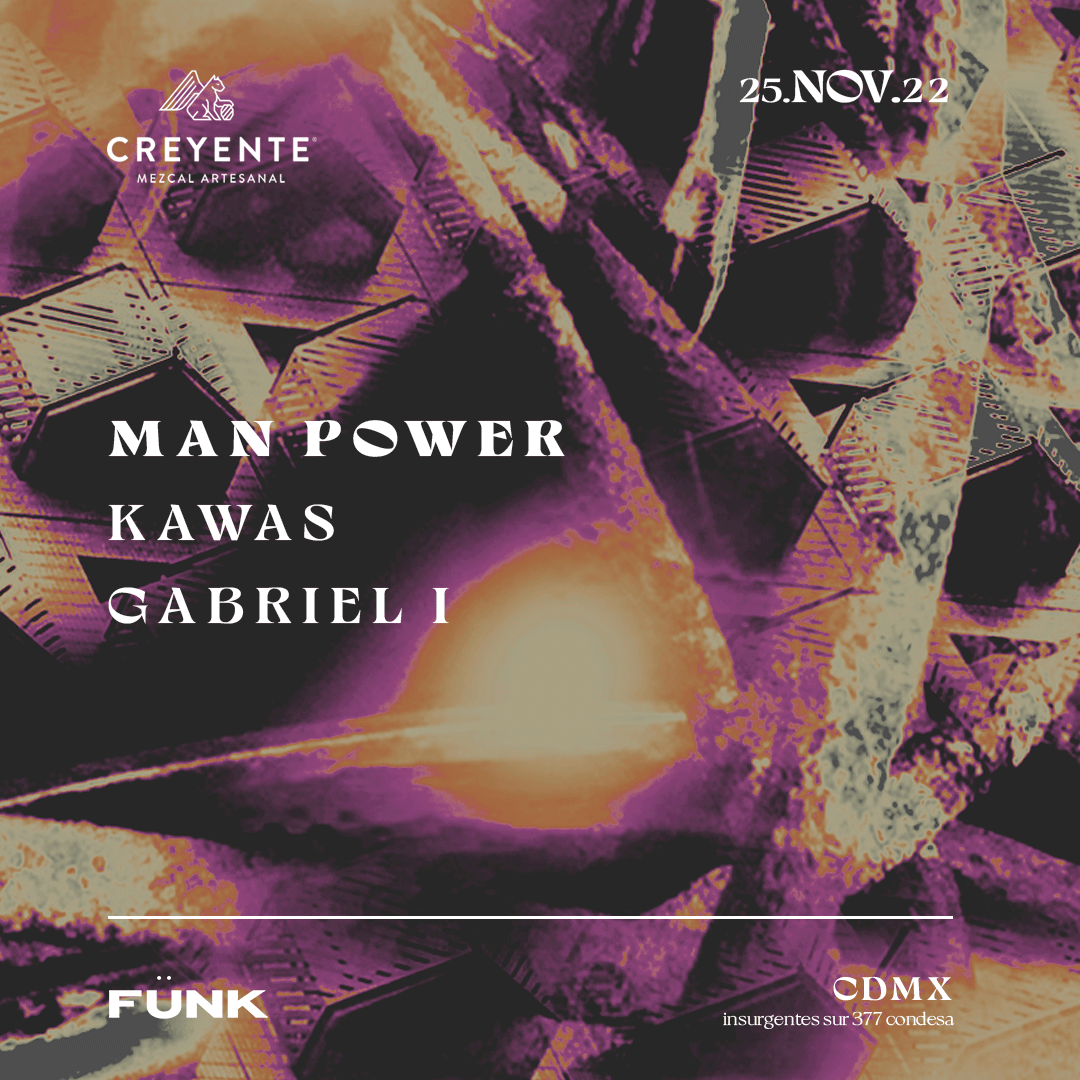NochesElectroMx's tweet photo. Hoy Man Power + Kawas + gabriel i en Fünk.
25.Noviembre.2022 #CDMX
Boletos🎟556187-0424 📲
+https://t.co/THrxLrgUWT
#AbsolutMx #FünkClub #FeelTheFünk https://t.co/AJQoP0kewL
