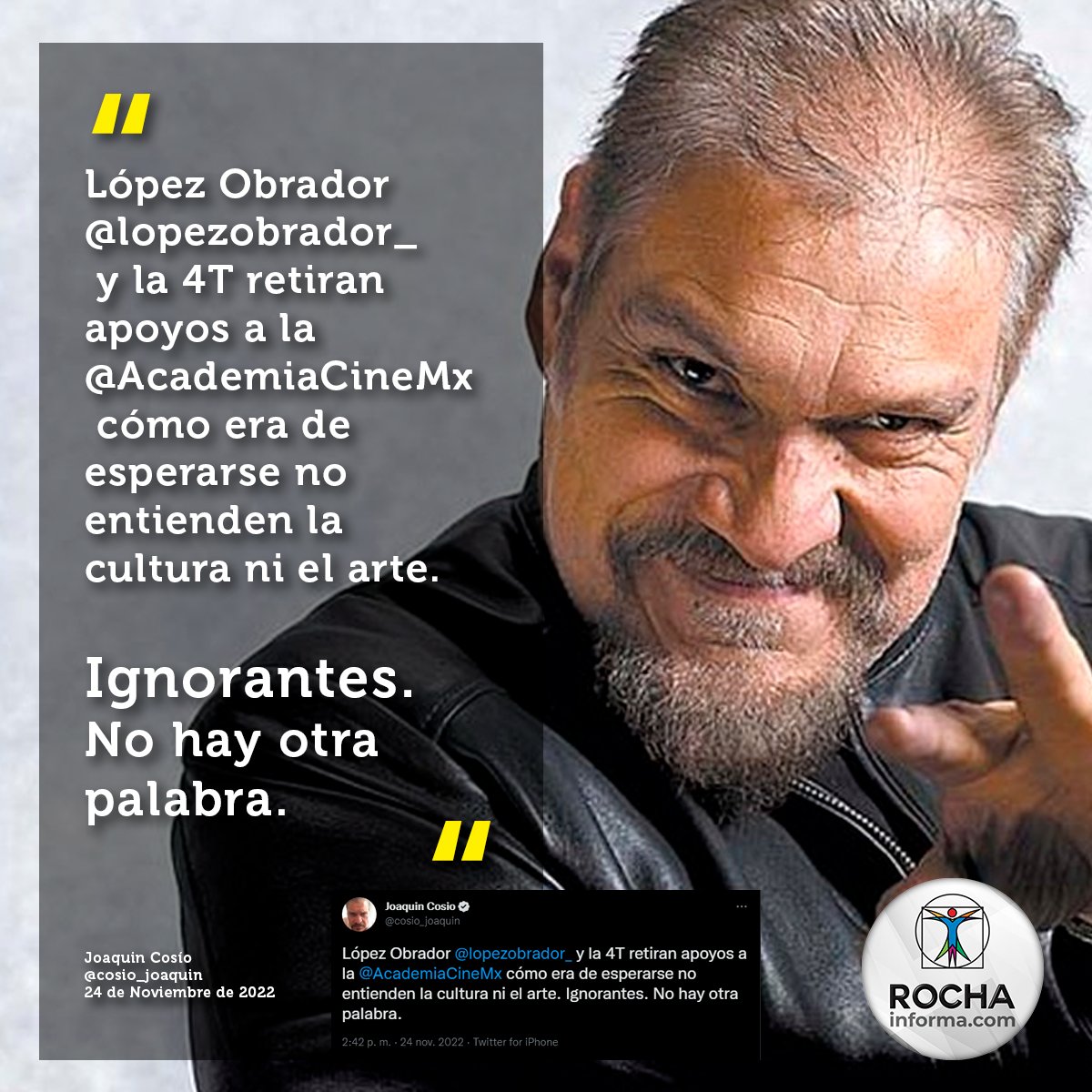 RicardoRocha_MX's tweet photo. Joaquín Cosío llamó "ignorantes" al presidente AMLO y a la 4T https://t.co/5TLVCEhXWV