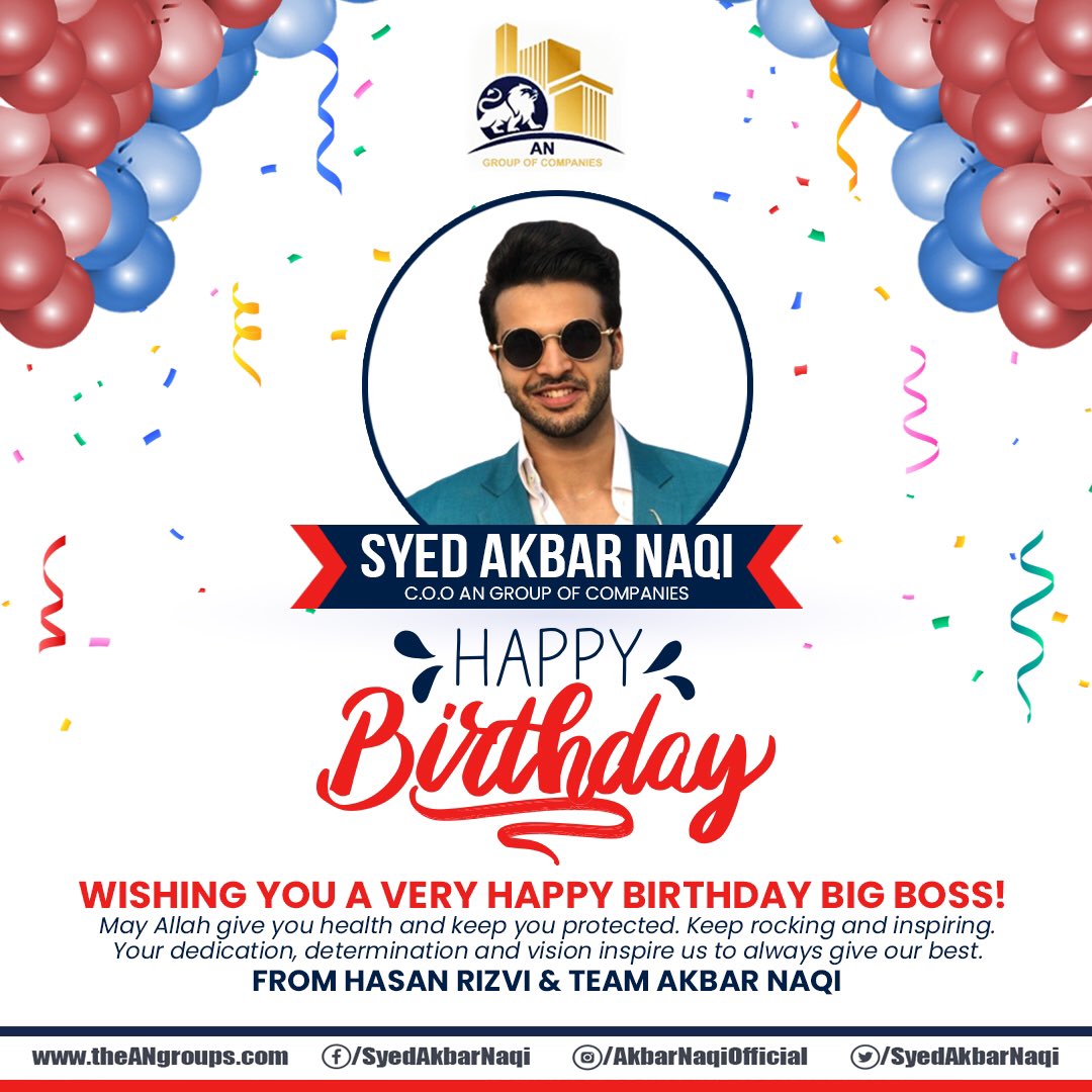 SyedAkbarNaqi's tweet photo. Wishing you a very Happy Birthday Big Boss 🎂❤️! 
May Allah Give You Health And Keep You Protected. Keep Rocking &amp; Inspiring. Your Dedication, Determination &amp; Vision Inspire Us To Always Give Our Best.
Regards: Hasan Rizvi &amp; Team Akbar Naqi 🤲

- SYED AKBAR NAQI
C.O.O AN GROUP https://t.co/9uQ9I5sozu