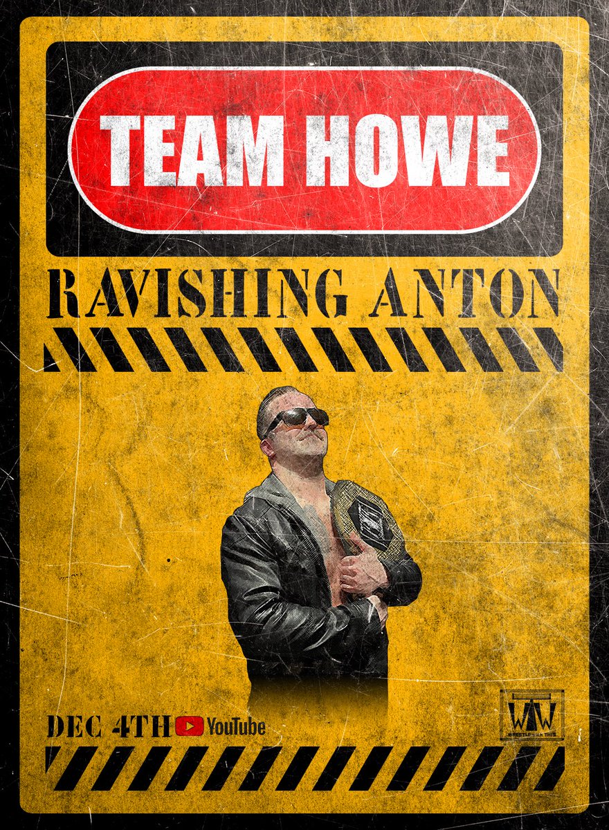 SmashMouthWWT's tweet image. 🚨🚨🚨 Enemy of thy enemy is thy friend… The WWT World Champion @RavishingAnton has joined #TeamHowe for #WWTSurvival 💋 #WinnerTakeAll 

Dec, 4th on youtube.com/@WrestleWithTh…