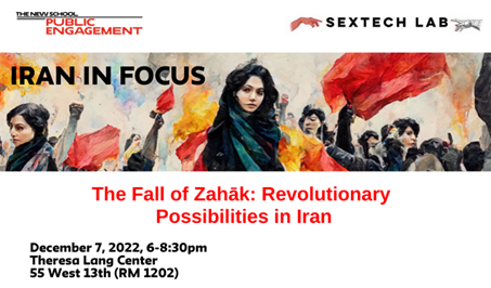 Please come along/share this important multimodal public event <a href="/TheNewSchool/">The New School</a> 
The Fall of Zahāk: Revolutionary Possibilities in Iran
December 7, 2022 (6-8pm)
Theresa Lang Center
55 West 13th (Room 1202) 
…aninfocusthefallofzahk.splashthat.com