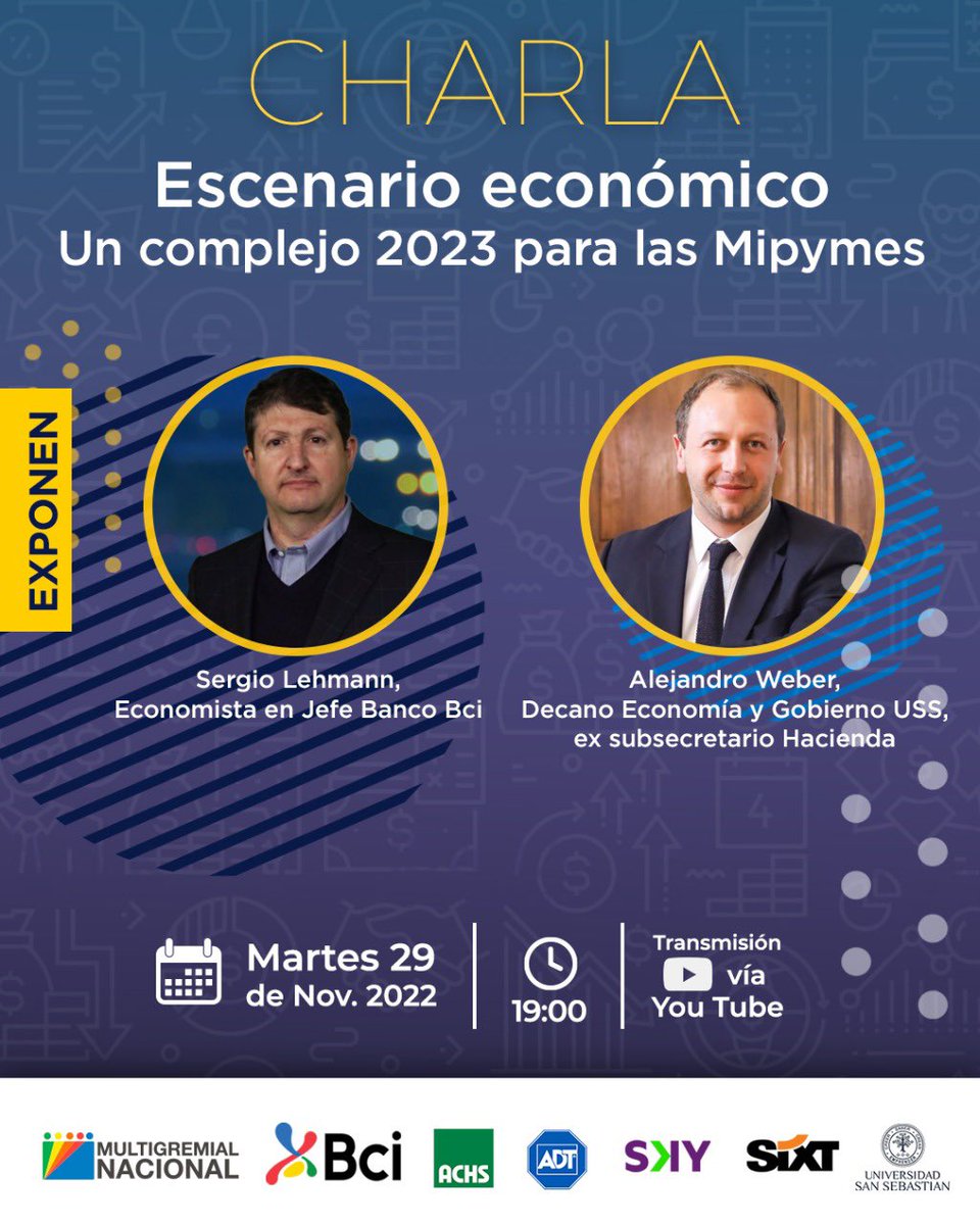 mgantofagastaa's tweet photo. Este martes 29 de noviembre tendremos una interesante charla con el ex subsecretario @AlejandroWeberP y con el economista jefe del BCI @serlehm, para hablar sobre el complejo escenario que tendrán las MiPymes en 2023. Inscríbete en el siguiente link: https://t.co/EjwoHYGcYo https://t.co/oYuTdGQvY3