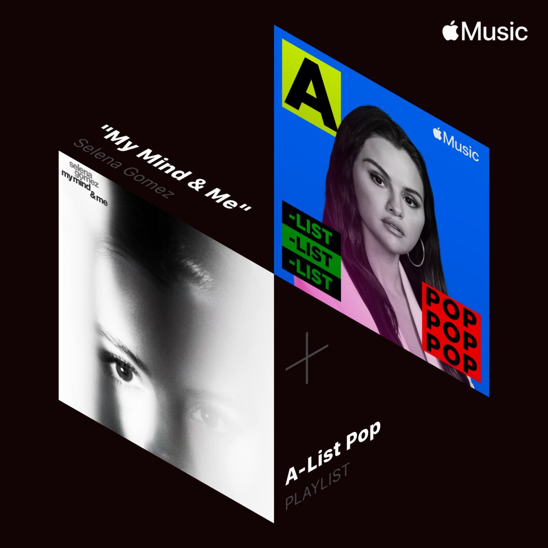 selenagomez's tweet photo. Listen to #MyMindAndMe on the A-List Pop Playlist on @Applemusic! https://t.co/tpj7V2gwG6 https://t.co/UqruYbLQtH