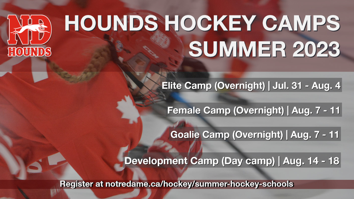 Be the best hockey player you can be! Attend our 2023 Hounds Hockey Summer Camps. 
Visit notredame.ca/hockey/summer-… to register today. #HoundsHockey