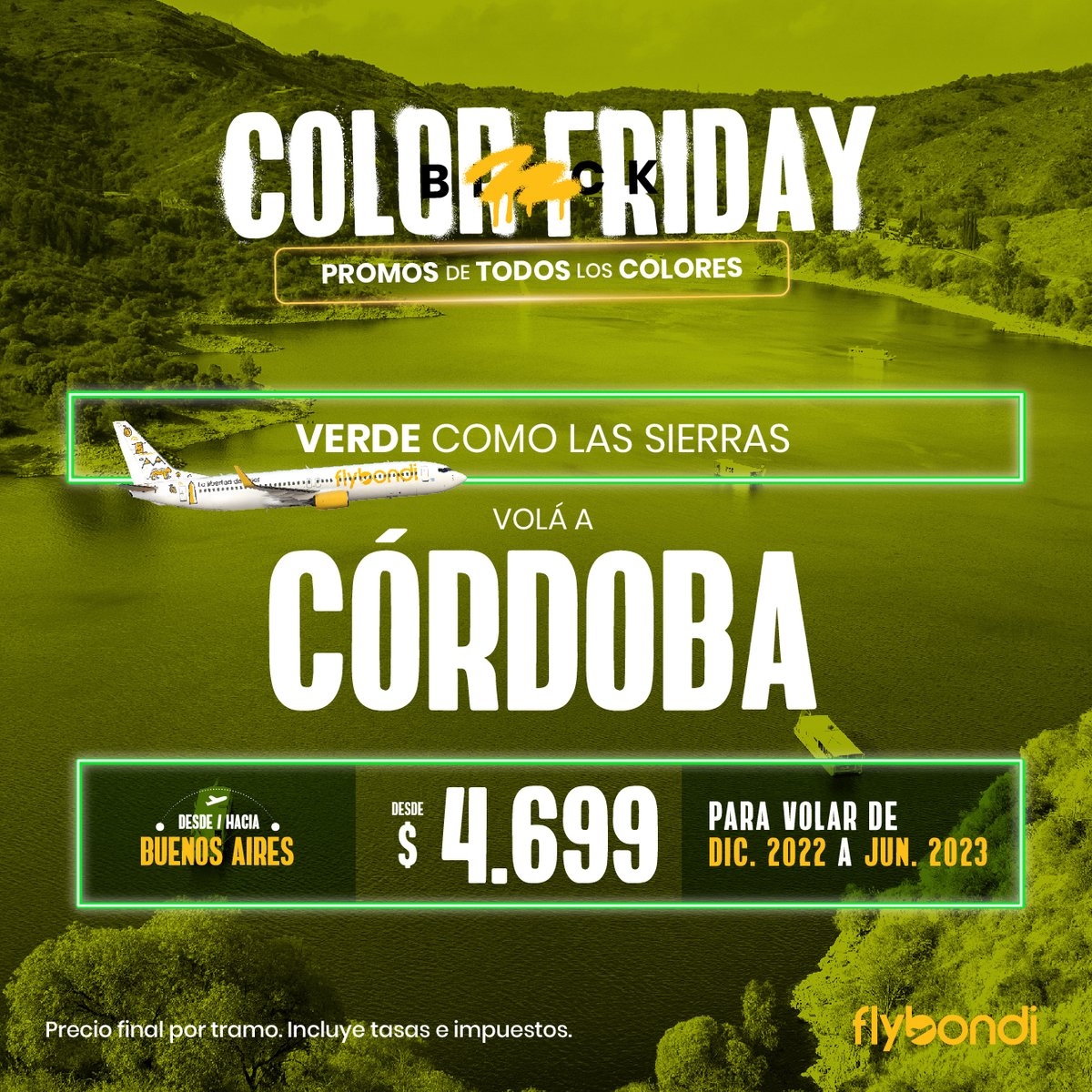 flybondioficial's tweet photo. La promo es de cordoba capitaaaaal 🎶💛 Mandale al click acá https://t.co/JbsI9f4IQH y volá al ritmo del cuartetazo 🕺  #

#Cordoba #Flybondi #ColorFriday https://t.co/bGXCCxCQFt