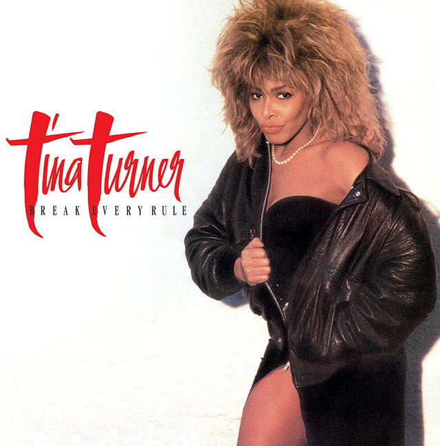 Happy Birthday Tina Turner                Break Every Rule             