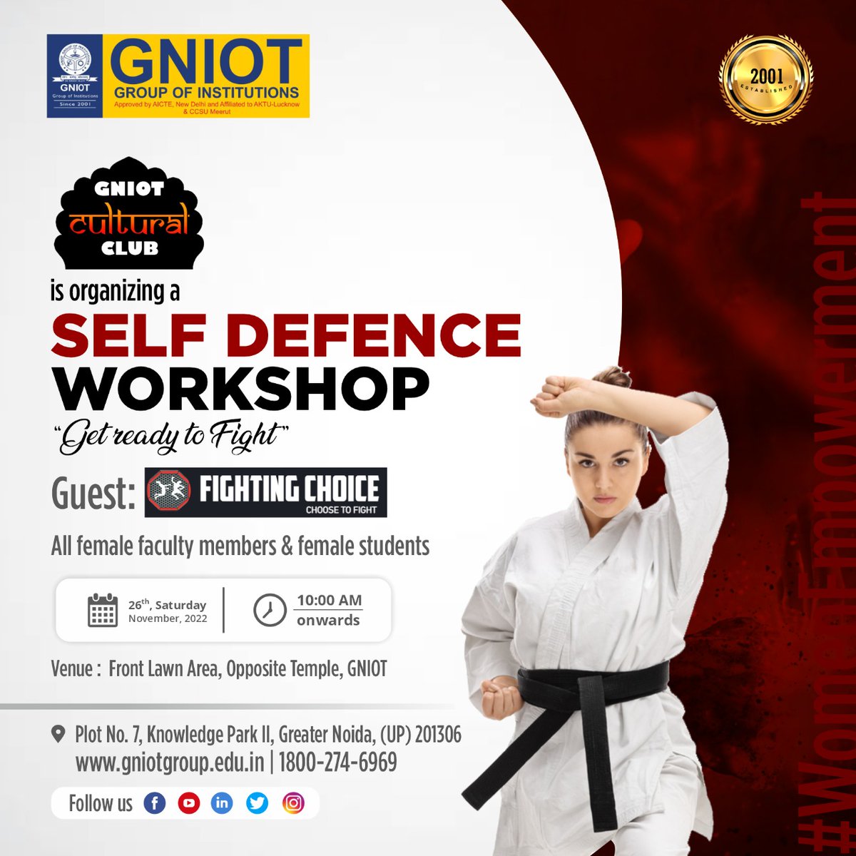 GNIOTCollege's tweet photo. Workshop for Women Empowerment for all female faculty members & female students on Saturday, 26th November 2022 from 10.30 AM to 11.30 AM
Visit our Website: https://t.co/1UznvJ7WDG
#GNIOT #GreaterNoida #College #GNIOTCollege #CulturalClub #SelfDefenceWorkshop #WomenEmpowerment https://t.co/OuoCrrRTaY