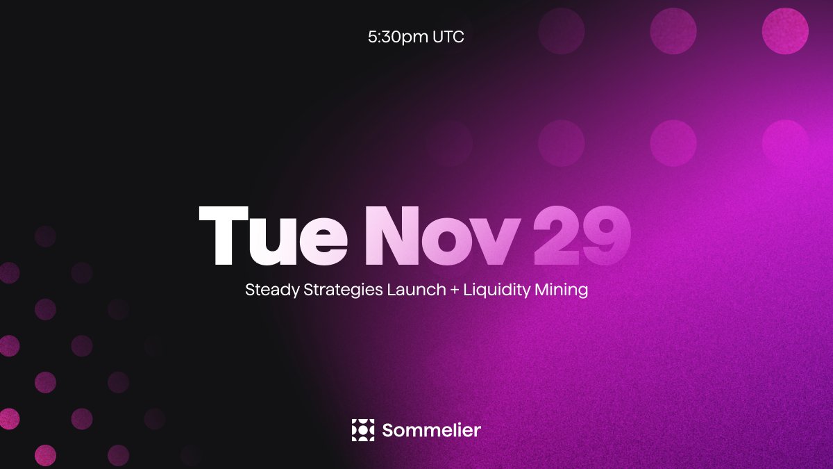 sommfinance's tweet photo. The long wait is finally over!

Steady strategies are going live with limited-time liquidity mining on November 29.

But wait... we're also launching new liquidity mining programs for the other strategies already on Sommelier!

Need we say more?

RSVP here https://t.co/83zYjVfbf3 https://t.co/yRynH2VigT