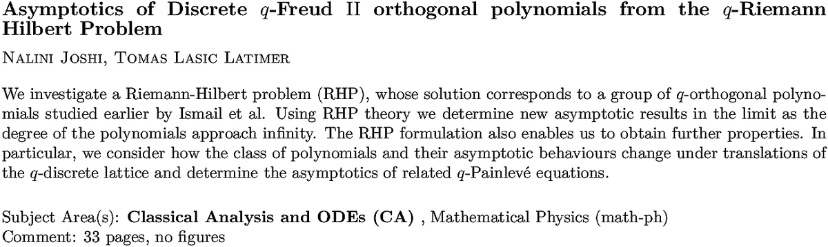 arxiv.org/abs/2211.12658…
N Joshi, T L Latimer
Asymptotics of Discrete $q$-Freud $\mathrm{II}$ orthogonal polynomials
  from the $q$-Riemann Hilbert Problem