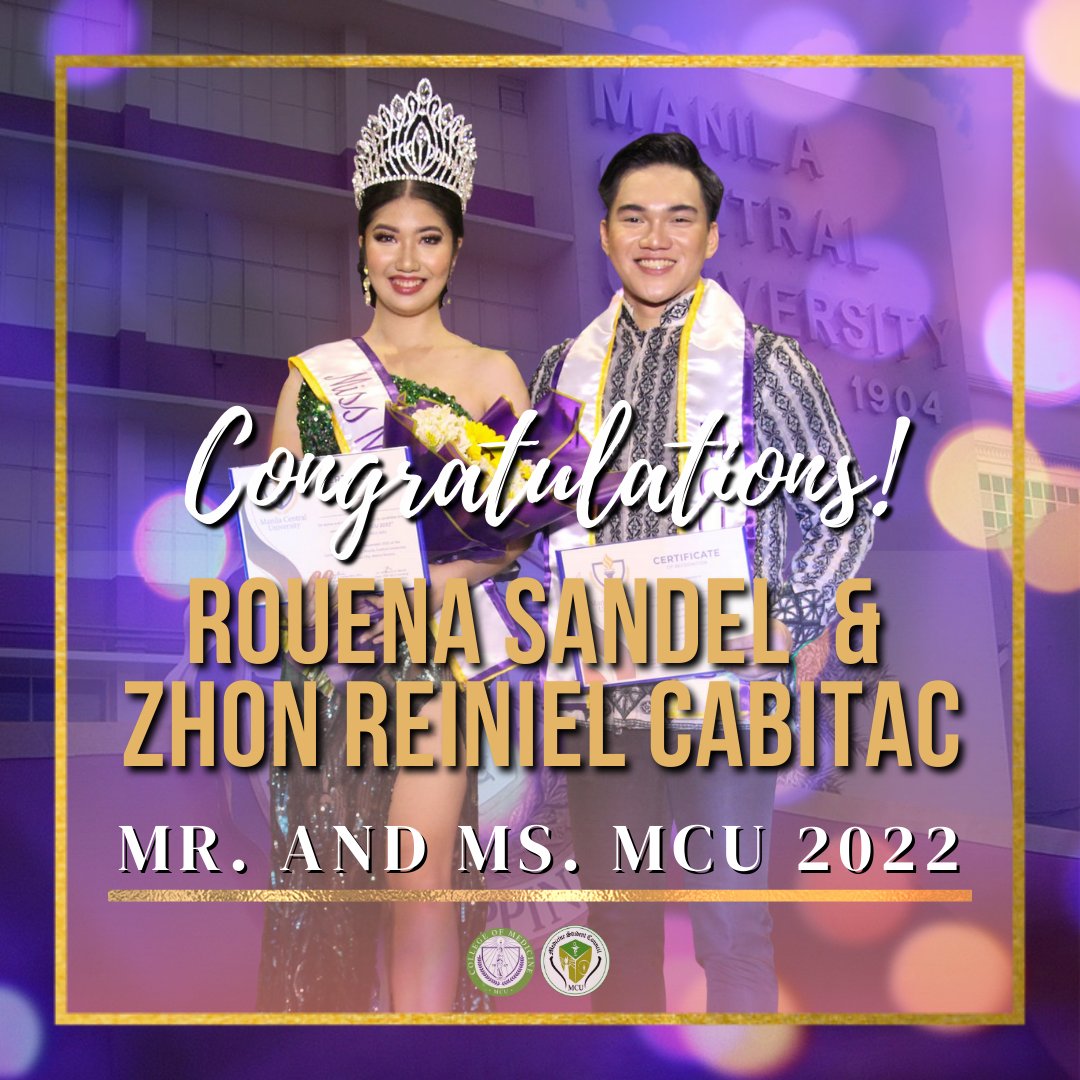mcumsc's tweet photo. The Medicine Student Council would like to congratulate our new Mr. and Ms. MCU 2022. We're very proud of you!

Ms. Manila Central University 2022 - Rouena Sandel 
Mr. Manila Central University 2022 - Zhon Reiniel Cabitac https://t.co/T1qhfDTvQl