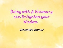 Deven_nya's tweet photo. Being with A #Visionary can #Enlighten your #wisdom  - #DevendraKumar 
#deven_quotes #Ladli #LadliFoundation #LaadliDevendra @AvdheshanandG
#quotesoftheday
#DailyQuote @motivational https://t.co/IROj4THWwW