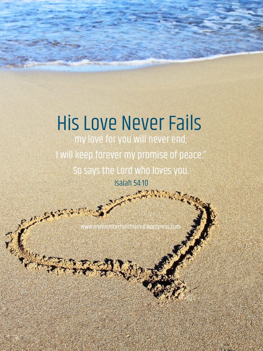 mennonitekurud's tweet photo. Isaiah 54:10
Though the mountains be shaken and the hills be removed,yet my unfailing love for you will not be shaken nor my covenant of peace be removed,”
says the Lord, who has compassion on you. https://t.co/s3ta6PZ8K8