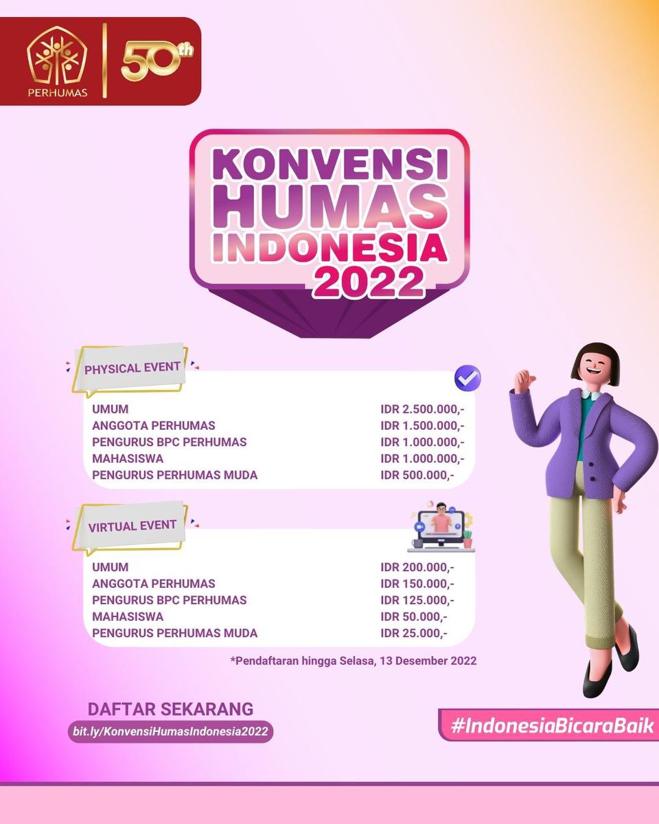 #KonvensiHumasIndonesia 2022 hadir mengusung tema Inspirasi Indonesia untuk Maju Bersama. Dalam momen spesial #50TahunPERHUMAS, kali ini kegiatan berlangsung secara hybrid.

DAFTAR SEKARANG:
bit.ly/KonvensiHumasI…
*Paling lambat Selasa, 13 Desember 2022

#IndonesiaBicaraBaik