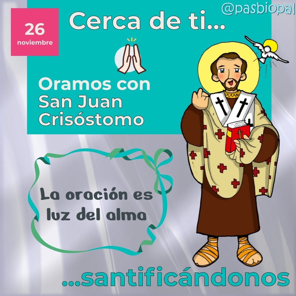 Norka_Risso's tweet photo. 👉 Cerca de Ti… Santificándonos. 
🙏 Hoy oramos con San Juan Crisóstomo y traemos a nuestra oración sus palabras: La oración es luz del alma
➡Cada día una publicación en Pastoral-pasbiopal (@pasbiopal) 
#pasbiopal #evangelización #oremosjuntos #cercade… https://t.co/jgPqZQzfV4 https://t.co/vgkE6yt2rJ