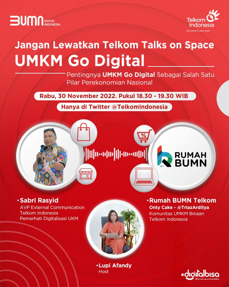TelkomIndonesia's tweet photo. Diskusi bertajuk “UMKM Go Digital” di Telkom Talks on Space dengan narasumber @sabrirasyid dan @TriazArditya tinggal empat hari lagi Sobat! https://t.co/aKj9SqD71R