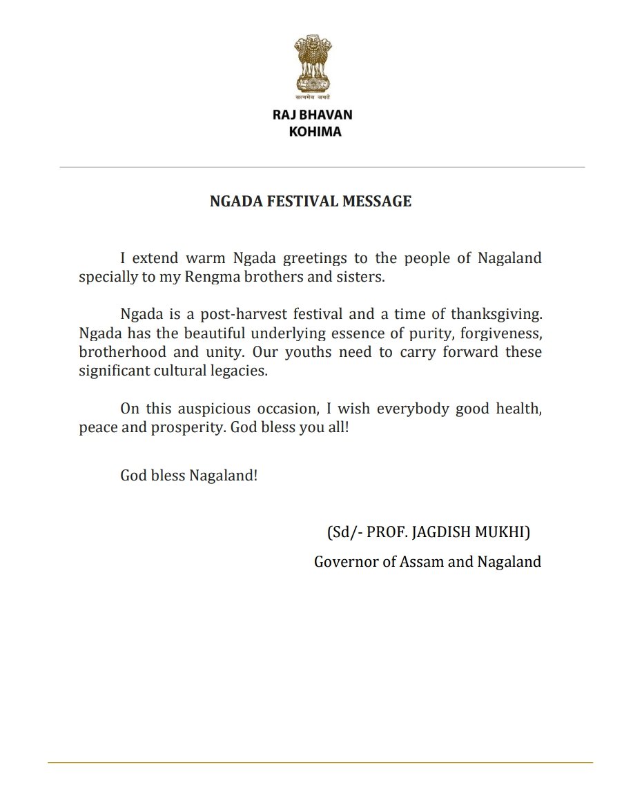 LokBhavanKohima's tweet photo. Governor of Assam &amp; Nagaland @jagdishmukhi extends Ngada greetings @dipr_nagaland @MyGovNagaland @PIBKohima https://t.co/IPs7ECfotp