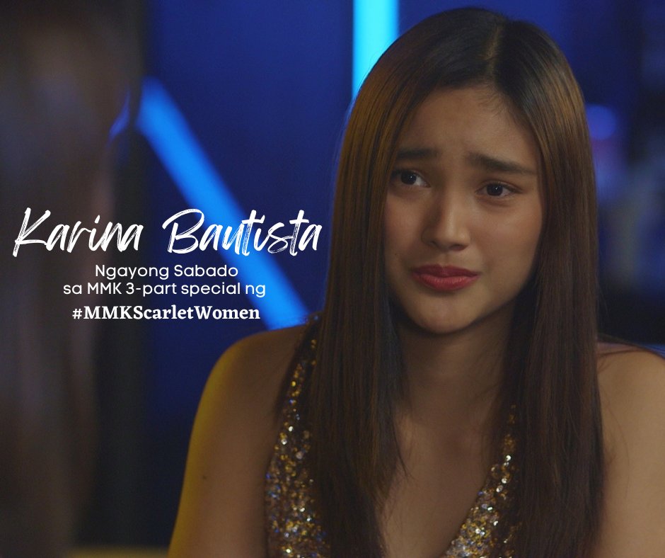 riseartistsph's tweet photo. Ngayong Sabado na, Kapamilya! Abangan natin si Karina Bautista sa kwento ng katapangan ng mga kababaihan sa MMK 3-part special ng #MMKScarletWomen 

Nuod na mamayang 8pm sa Kapamilya Channel, Kapamilya Online Live, iWantTFC at A2Z! 

#KwentongMMK https://t.co/VJ3FlMIpw6