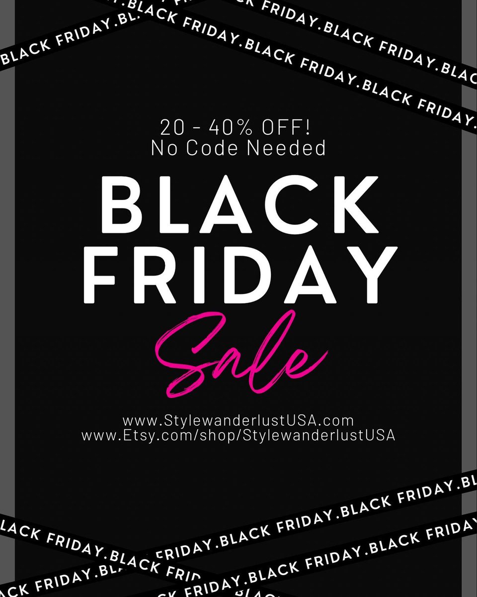 StylWanderlust's tweet photo. Our Black Friday sale is happening! https://t.co/AbVREYua3y