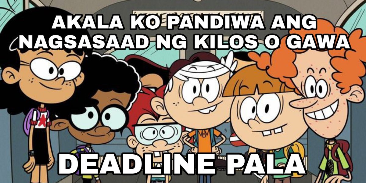 loud house but pinoy tweet media
