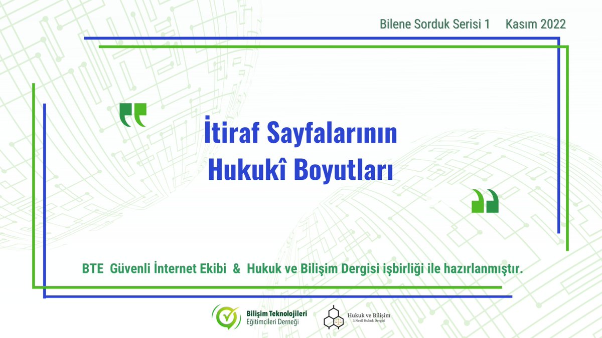 Güvenli İnternet Ekibimiz ile Hukuk ve Bilişim Dergisi işbirliğiyle hazırlanan Bilene Sorduk Serisinin Kasım sayısına sitemizden ulaşılabilir.
"İtiraf Sayfalarının Hukuki Boyutu"
Av. Ali Erşin'e özel teşekkürlerimiz ile
🗂️
bte.org.tr/wp-content/upl…
📃
bte.org.tr/wp-content/upl…