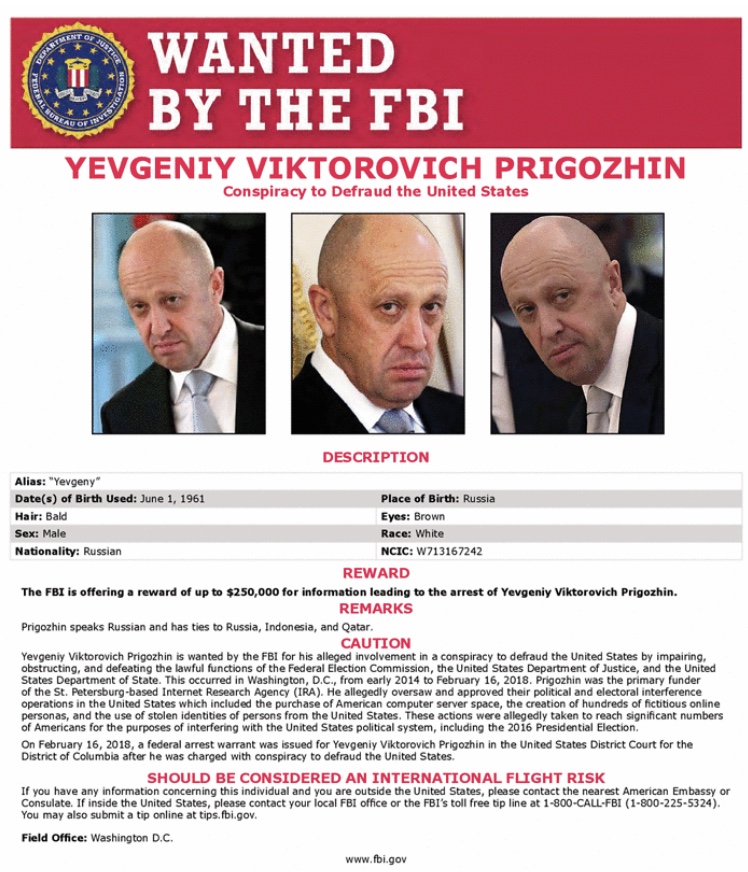 ChuckPfarrer's tweet photo. PUTIN'S CHEF: The FBI offers a 250K reward for the capture of Yevgeniy Viktorovich Prigozhin (founder of the Wagner Group),  He's wanted by the FBI for election interference-- and other crimes. https://t.co/CkkA2tuq5u https://t.co/KtswzUsGCx