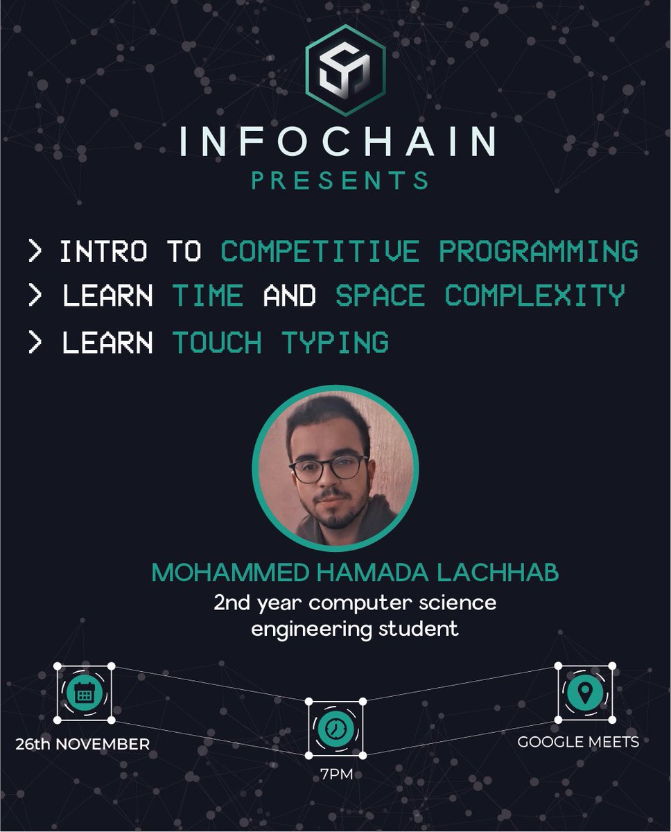 EnsaInfochain's tweet photo. Weekend is heeere 🔥🔥🔥

And we will have the FIRST competitive programming session for our InfoChain members 💙💚

- Introduction to Competitive Programming 🤯
- Learn Time &amp; Space Complexity 🤓
- Learn Touch Typing ⌨❤‍🔥 https://t.co/khEOJiRENr