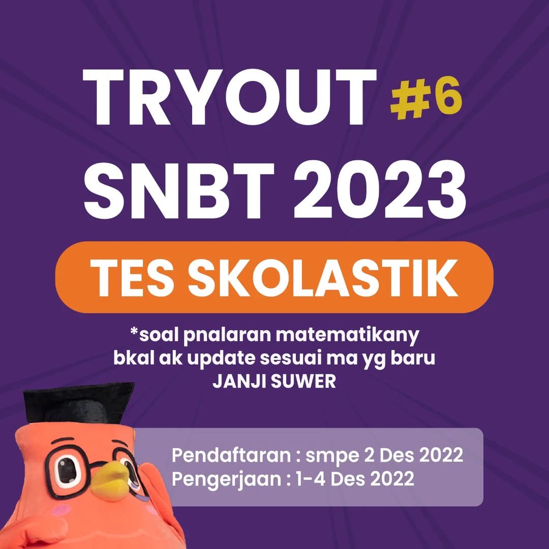 BuwhanEdu's tweet photo. ✨TRYOUT SNBT 2023 GRATISSS NO TIPU TIPU✨

WOEE kaum pecinta gratisaan, treot SNBT GRATESS lg nie dr ak!!

kabar baiknya, soal treot dah update sesuai ma contoh dari kemendikbudristek gaes😎😎 plzz cpet daftar di https://t.co/FhQvUHQTMb ato di app eduka! 

PENDAFTARAN SMP 2 DES! https://t.co/bmat1Ohj2f