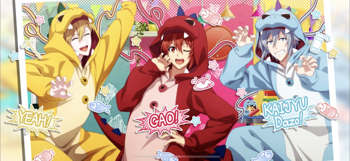 アイナナ『GAO！怪獣パジャマ』 イベントお疲れ様でした