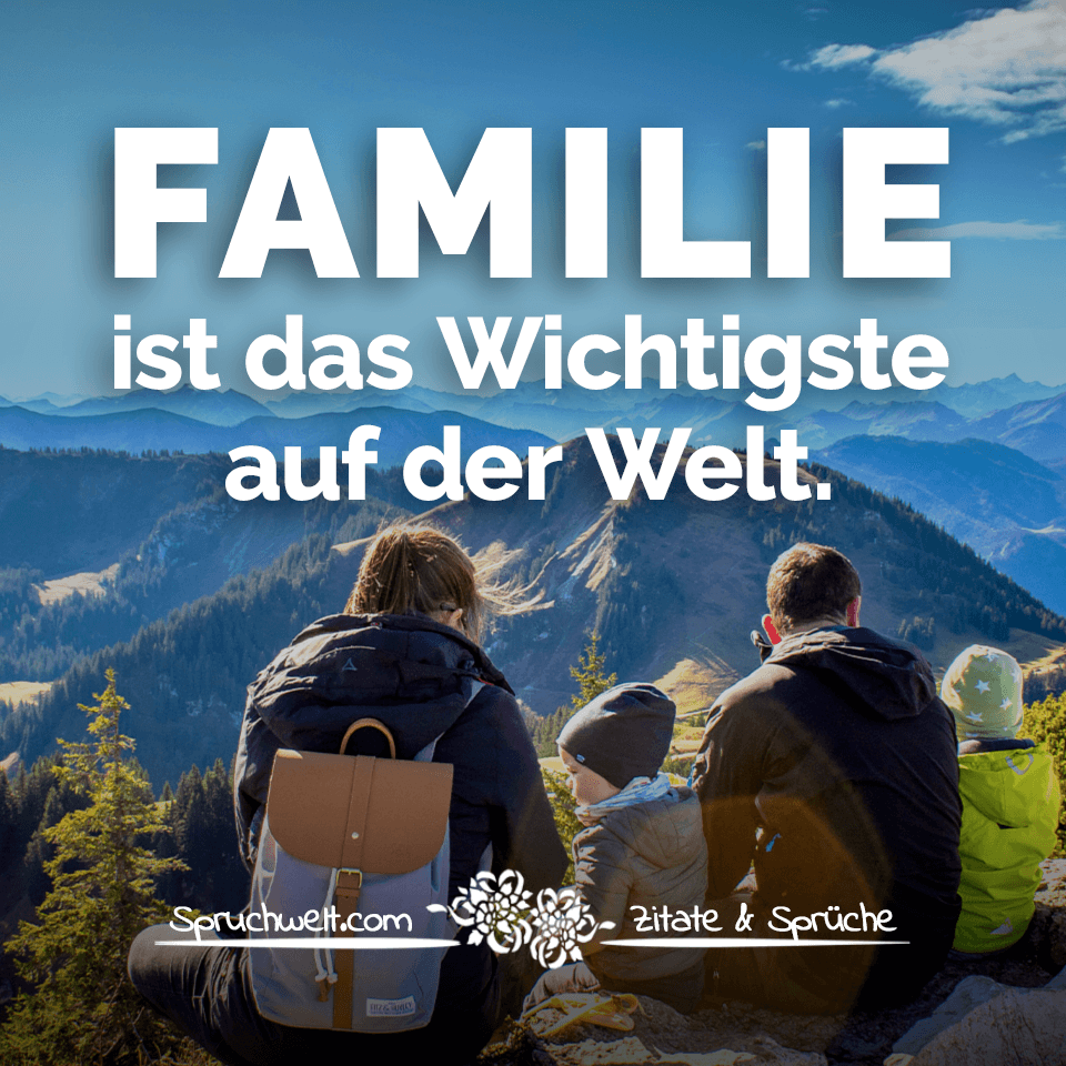 spruchwelt's tweet photo. Familie ist das Wichtigste auf der Welt - Familiensprüche #zitat #zitate #spruch #sprüche #spruchbilder #deutsch #familie #welt #wichtig

➡ Hier gibt's alle Zitate &amp; Sprüche: https://t.co/mP7ZfwoM61 https://t.co/CnTA0cZsXr