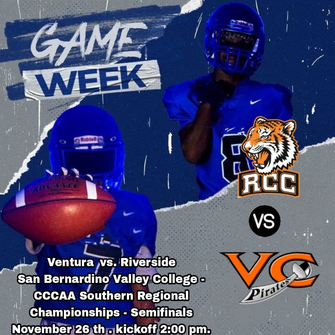 NetScfa's tweet image. ‼️GAMEDAY‼️
🏈Riverside CCCAA Football Southern Regional Championships - Semifinals 
🆚 Ventura
📅 NOV. 26 | 2 P.M.
📍 San Bernardino Valley College
📺 bit.ly/3F4orak
@RCCTigerFB @RCCSocialmedia @CoachDuffyRCC @CoachGeneJ @arturoo44 @zekevalentine6 @CoachPaychek