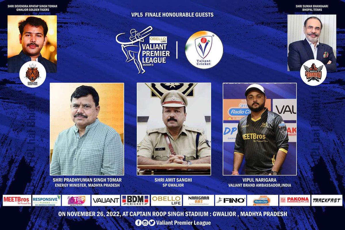 vpl2020's tweet photo. #ObelloLifeVPL5 Great Finale 🏟️ Hon. Energy Minister of Madhya Pradesh Shri Pradhuman Singh Tomar,SP of Gwalior Shri Amit
Sanghi and Valiant Brand Ambassadors of India Vipul Narigara will be present for VPL5 Finale #Guest #Minister #PradhyumanSinghTomar #AmitSanghi #VipulNarigara https://t.co/VLUx4J9qlp