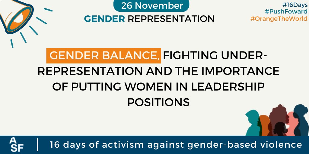 ASF_NGO's tweet photo. 🌍 On this day, we would like to highlight the lack of gender balance in many sectors, women’s overall under-representation and the importance of putting women in leadership positions. 

#16days #16DaysOfActivism #16DaysOfActivismAgainstGBV #PushForward #OrangetheWorld #GBV https://t.co/ouitVZ2Rzt