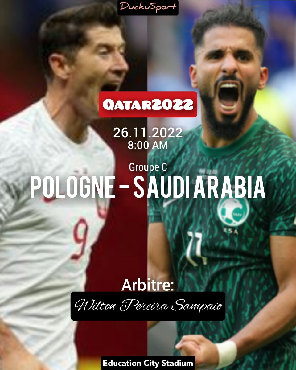 DuckuSport's tweet photo. POLOGNE - SAUDI ARABIA

Le XI officiel des deux équipes !
#FIFAWorldCup https://t.co/w20ZSAUx4N