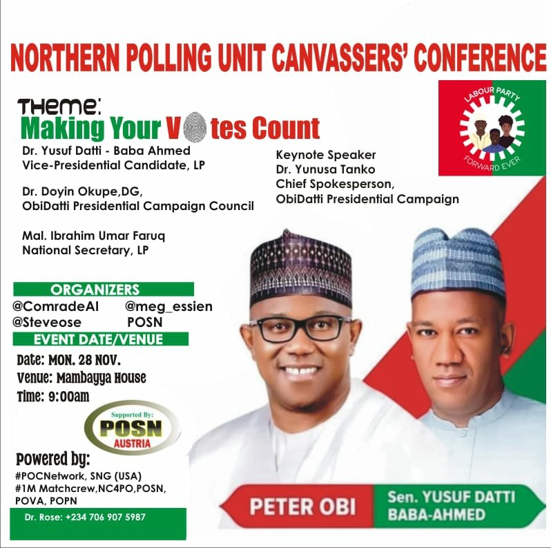 PeterObi's tweet image. I salute the converner, host and attendees of the Northern Polling Unit Canvassers Conference holding in Kano. The theme: 'Making Your Votes Count' is vital to our mission mandate.  Please give them all the support you can. Salute! - PO