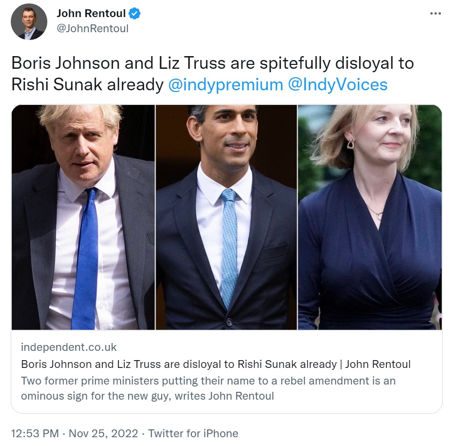 Very narcissistic of @JohnRentoul, he says: '@BorisJohnson & @trussliz are spitefully disloyal to Rishi Sunak already'

Tell me John, how loyal was @RishiSunak to Boris & Liz?