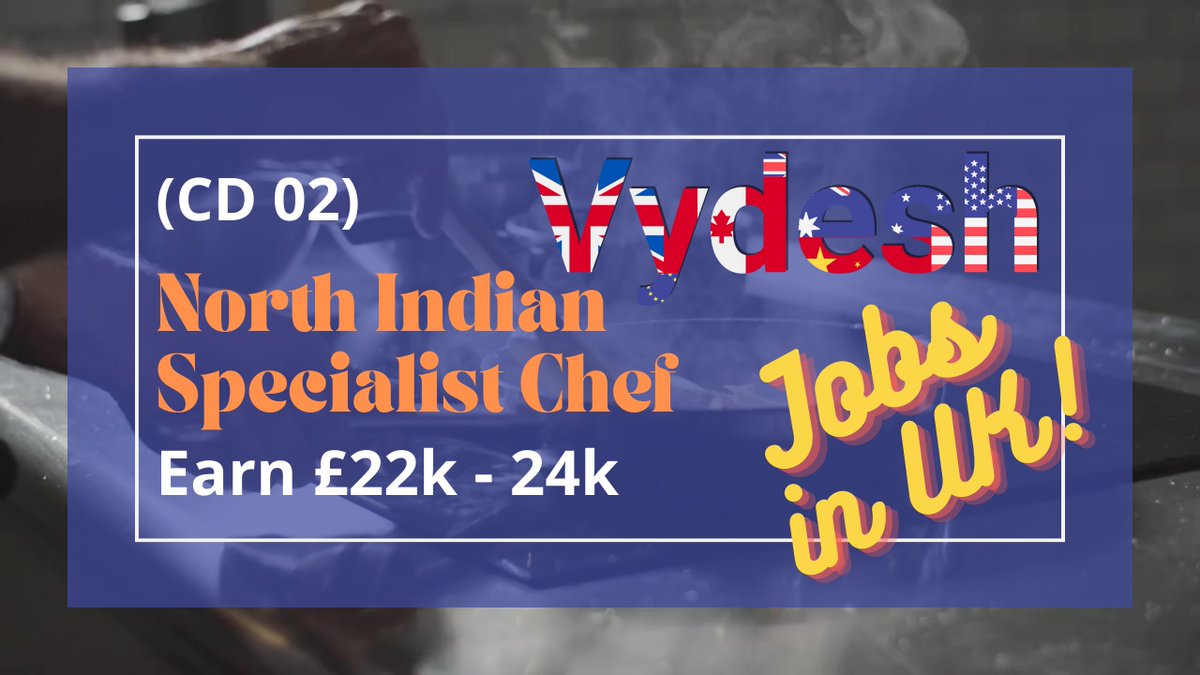 Job CD02 | North Indian Specialist Chef | Wartford | Sponsorship availab... youtu.be/fZfjsnCt9zU via @YouTube #jobsinuk #jobsearch2022 #jobsearch #jobsinukforindians #visasponsorship  #chefjobs #chefinuk  #northindianspecialistchef #northindianfood #northindianfoods