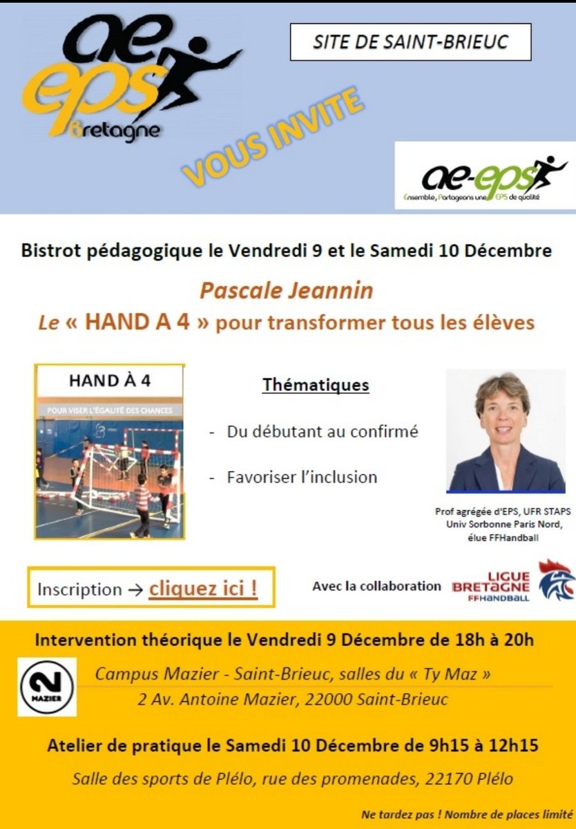tracesEPS's tweet photo. Les 9 &amp; 10 Décembre prochain, bistrot pédagogique @Aeeps_Bretagne, site de St-Brieuc avec Pascale Jeannin 🤩
@univ_spn

Le HAND A 4 pour transformer tous les élèves. 🤾‍♂️🤾‍♀️🤾

Hâte de vous retrouver pour partager ensemble une EPS de qualité.

#EPS #Handball #égalité #inclusion https://t.co/KnWNCKPPhm