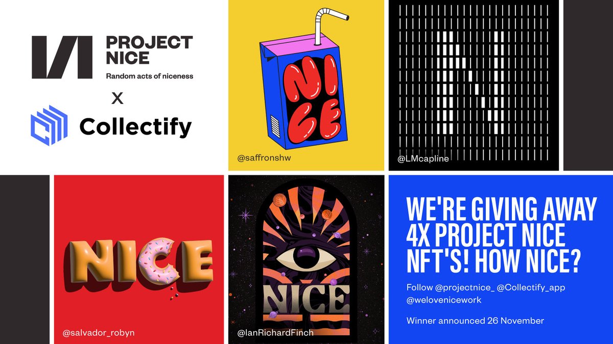projectnice_'s tweet photo. Last chance ⏰ We’re giving away 4 x Project Nice NFTs! How Nice is that?

To stand a chance to win follow @projectnicce_, @collectify_app and @welovenicework.  

Competition runs 24 - 26 November, and we'll announce the winners on 26 November. 

Good luck!
#giveaway #ProjectNice https://t.co/xc7ifTsCTh